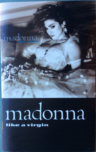 Madonna : Like A Virgin (Cass, Album, Club, Whi)