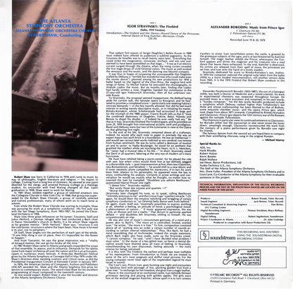Stravinsky* / Borodin* – Robert Shaw, The Atlanta Symphony Orchestra* and Chorus* : The Firebird (Suite, 1919 Version) / Overture And Polovetsian Dances From Prince Igor (LP, Dig)