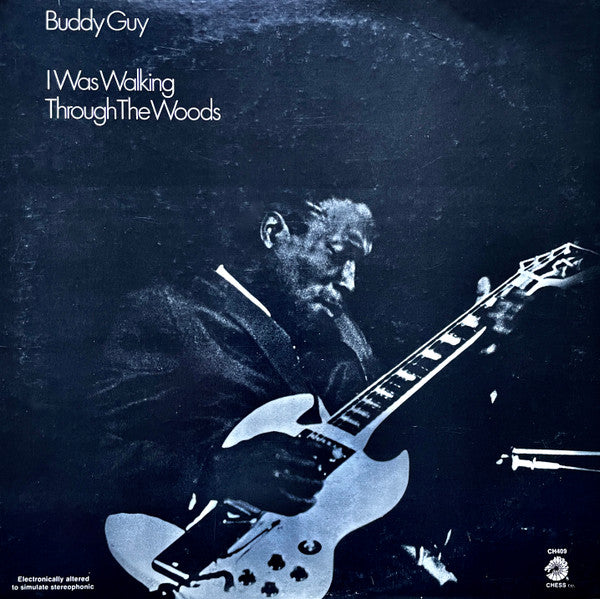 Buddy Guy : I Was Walking Through The Woods (LP, Comp, RE)
