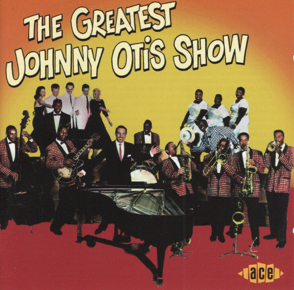 The Johnny Otis Show : The Greatest Johnny Otis Show (CD, Comp, Sou)