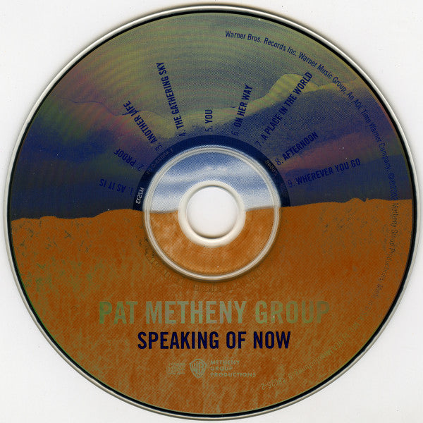 Pat Metheny Group : Speaking Of Now (CD, Album, RP, Cin)