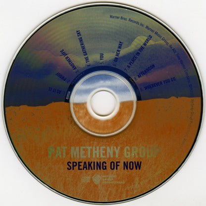 Pat Metheny Group : Speaking Of Now (CD, Album, RP, Cin)