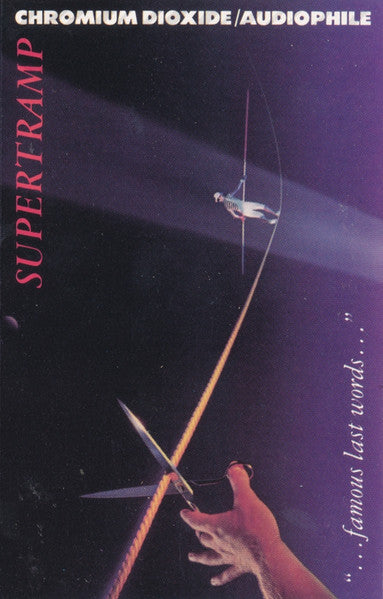Supertramp : "...Famous Last Words..." (Cass, Album, CrO)