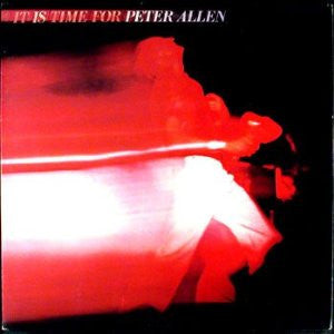 Peter Allen : It Is Time For (2xLP, Album, Gat)