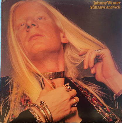 Johnny Winter : Still Alive And Well (LP, Album, Ter)