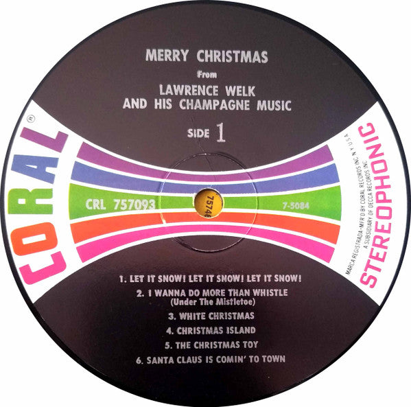 Lawrence Welk And His Champagne Music : Merry Christmas From Lawrence Welk And His Champagne Music (LP, Album, RP, Glo)