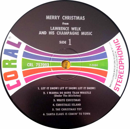 Lawrence Welk And His Champagne Music : Merry Christmas From Lawrence Welk And His Champagne Music (LP, Album, RP, Glo)