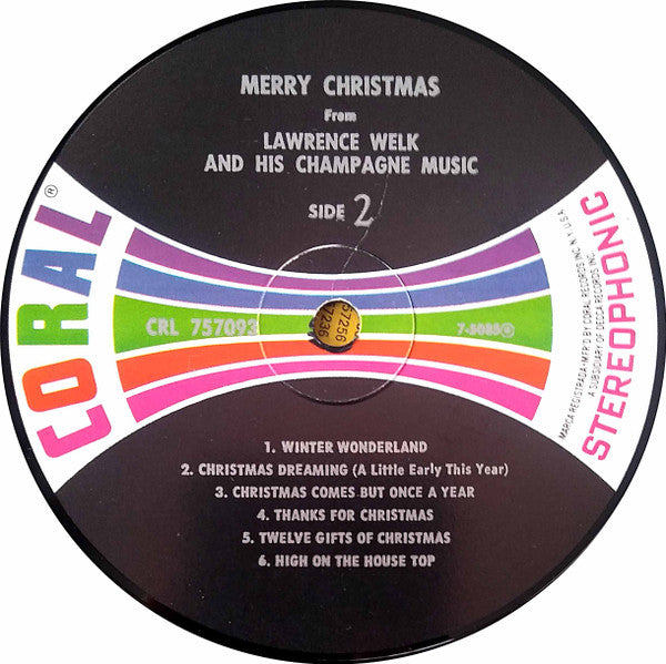 Lawrence Welk And His Champagne Music : Merry Christmas From Lawrence Welk And His Champagne Music (LP, Album, RP, Glo)