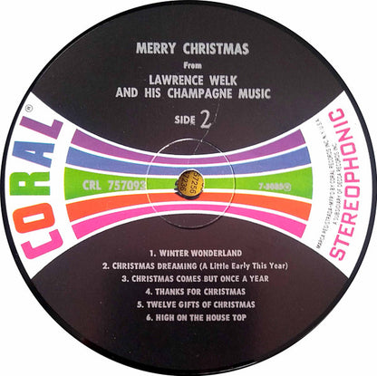 Lawrence Welk And His Champagne Music : Merry Christmas From Lawrence Welk And His Champagne Music (LP, Album, RP, Glo)