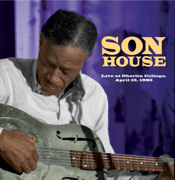 Son House : Live At Oberlin College, April 15, 1965 (CD, Album)