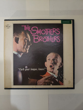 The Smothers Brothers* : Curb Your Tongue, Knave! (Reel, 4tr Stereo)