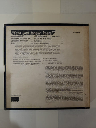 The Smothers Brothers* : Curb Your Tongue, Knave! (Reel, 4tr Stereo)