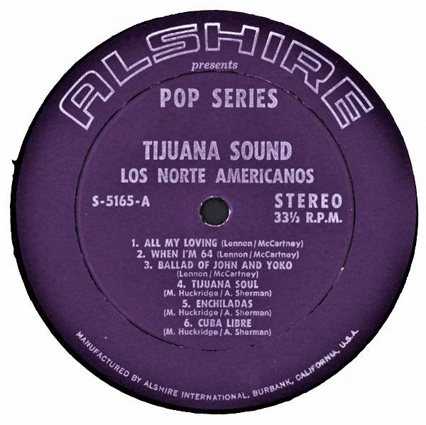 Los Norte Americanos : The Tijuana Sound (LP)