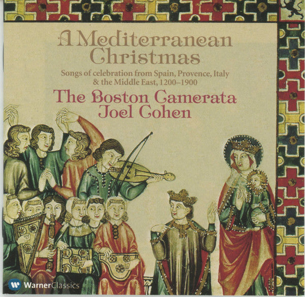 Boston Camerata, Sharq Arabic Music Ensemble, Joel Cohen, Karim Nagi : A Mediterranean Christmas (CD, Album)