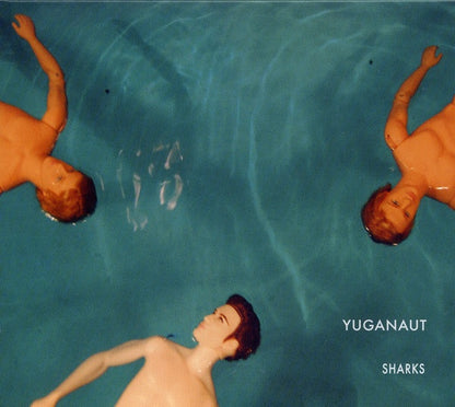 Yuganaut : Sharks (CD, Album)
