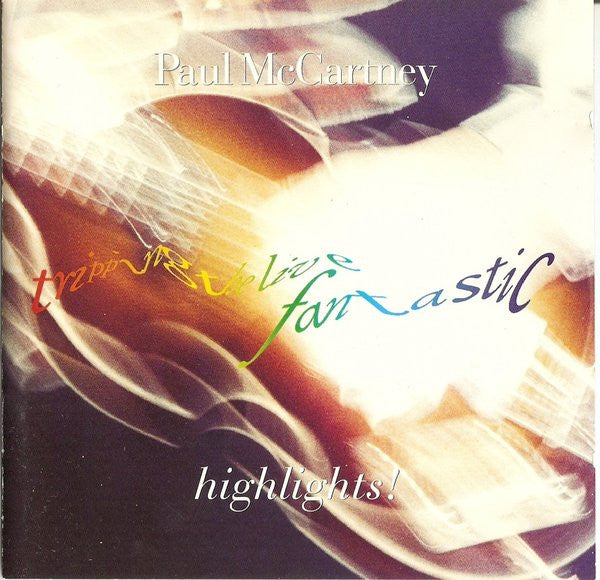Paul McCartney : Tripping The Live Fantastic - Highlights (CD, Album, Club)