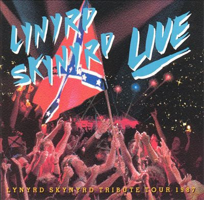Lynyrd Skynyrd : Southern By The Grace Of God: Lynyrd Skynyrd Tribute Tour 1987 (CD, Album)