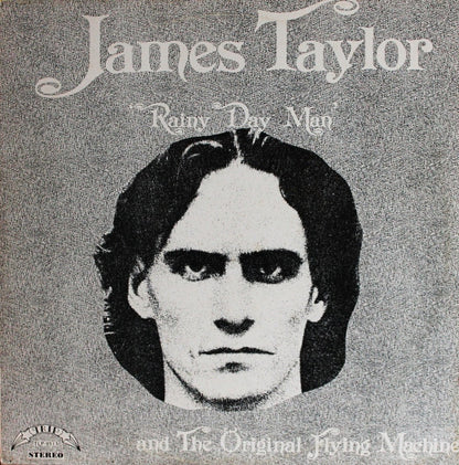 James Taylor (2) & The Original Flying Machine* : Rainy Day Man (LP, Album)