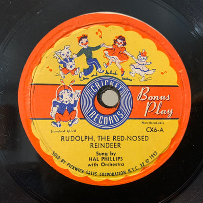Hal Phillips (2) / The Cricketones : Rudolph, The Red-Nosed Reindeer / Tinker Town Santa Claus (7")
