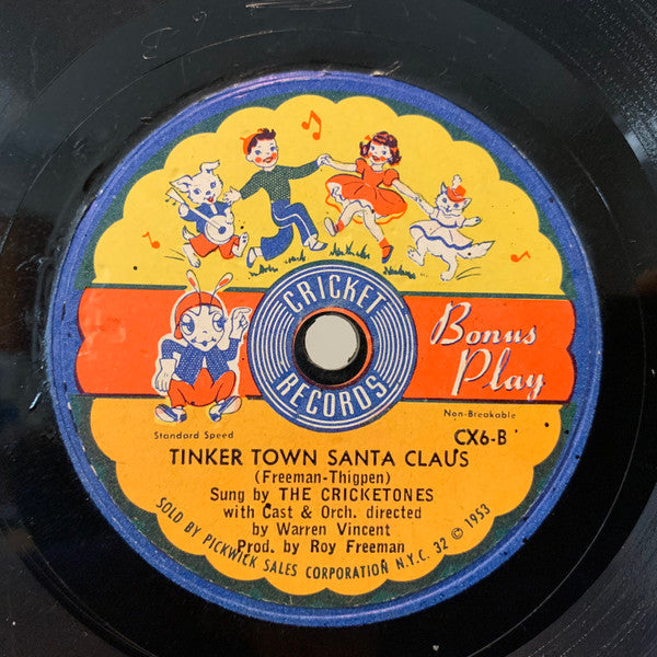 Hal Phillips (2) / The Cricketones : Rudolph, The Red-Nosed Reindeer / Tinker Town Santa Claus (7")