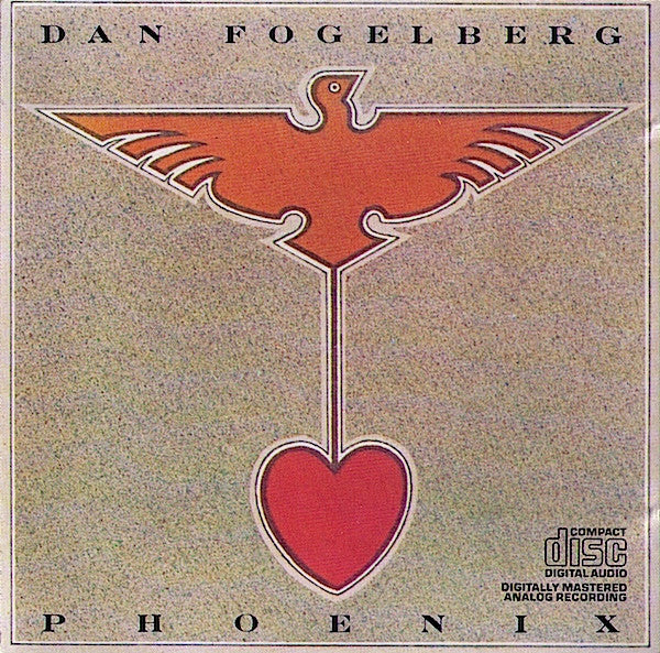 Dan Fogelberg : Phoenix (CD, Album, RE)