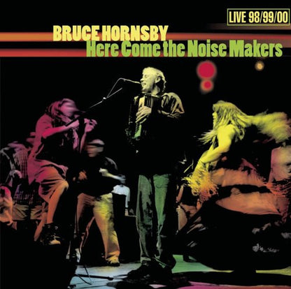 Bruce Hornsby : Here Come The Noise Makers (2xCD, Album, RP)