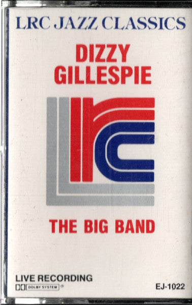 Dizzy Gillespie : The Big Band (Cass, Album)