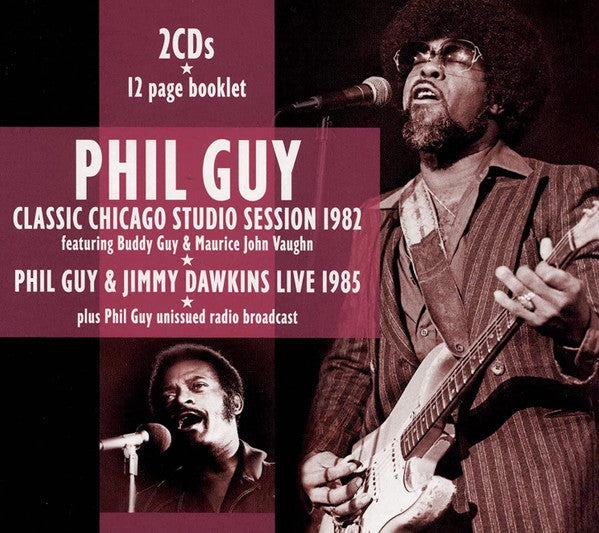 Phil Guy, Jimmy Dawkins : Classic Chicago Studio Session 1982 (2xCD)