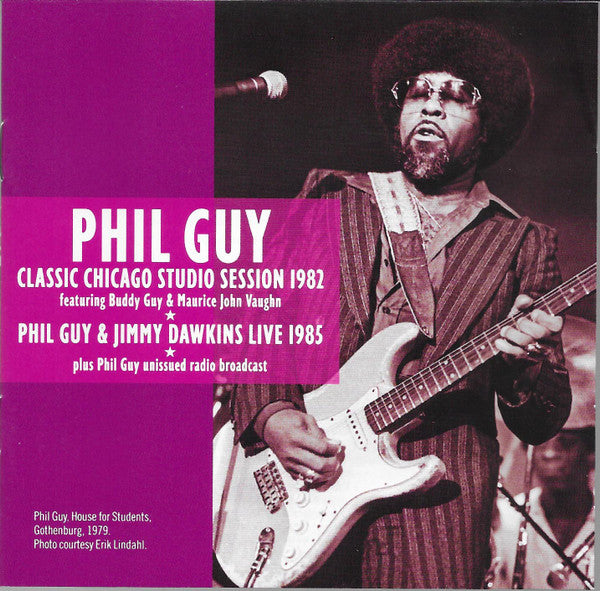 Phil Guy, Jimmy Dawkins : Classic Chicago Studio Session 1982 (2xCD)