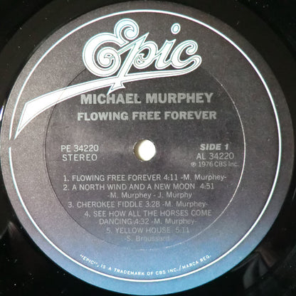 Michael Murphey* : Flowing Free Forever (LP, Album, RE, Ter)