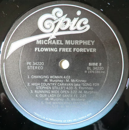Michael Murphey* : Flowing Free Forever (LP, Album, RE, Ter)