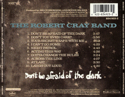 The Robert Cray Band : Don't Be Afraid Of The Dark (CD, Album)