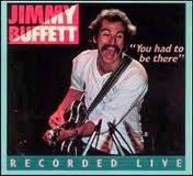Jimmy Buffett : "You Had To Be There" Recorded Live (2xLP, Gat)