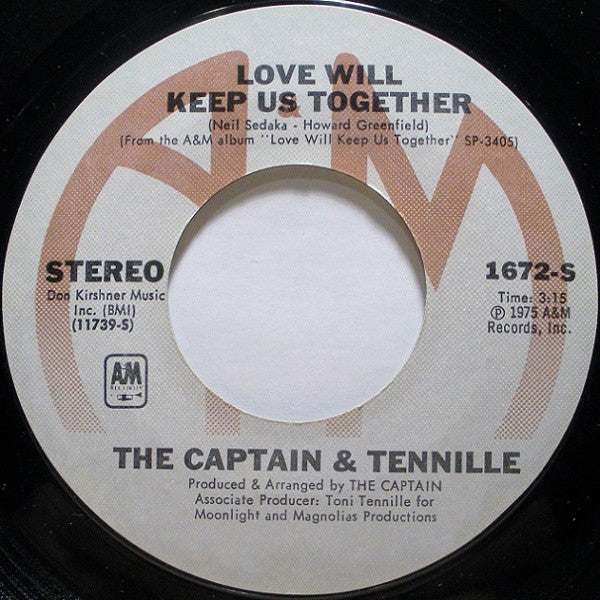 The Captain & Tennille* : Love Will Keep Us Together (7", Single, Styrene, Pit)