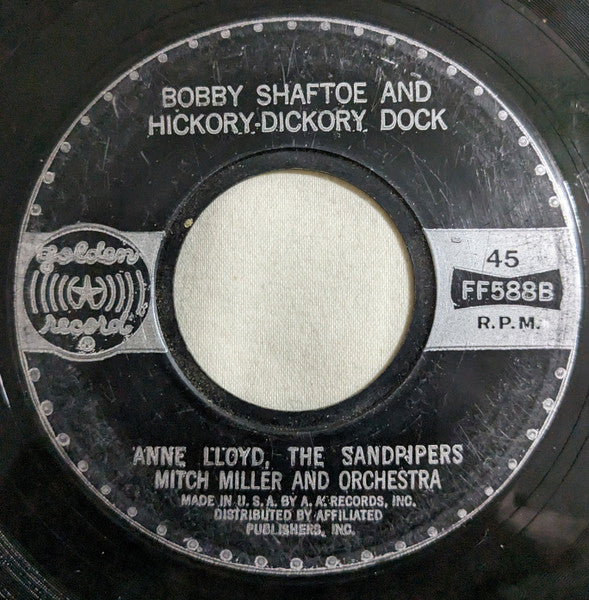 Anne Lloyd, Ralph Nyland, The Sandpipers (2), Mitch Miller And Orchestra* : Little Sir Echo / Bobby Shaftoe And Hickory-Dickory Dock (7", Single)