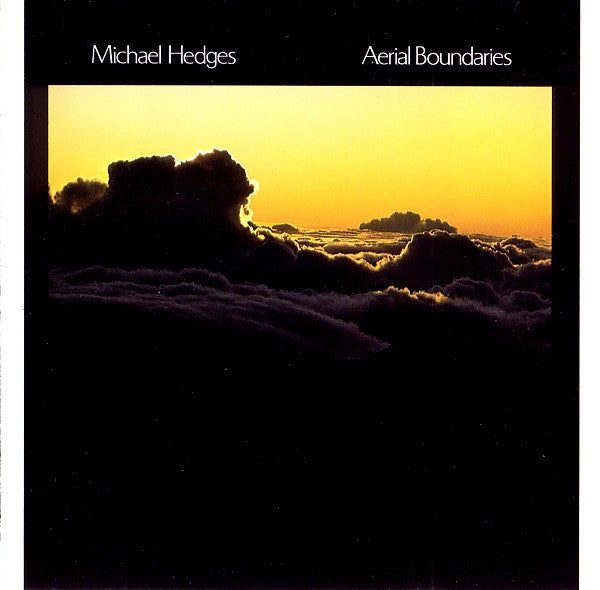 Michael Hedges : Aerial Boundaries (CD, Album, Club, RP)