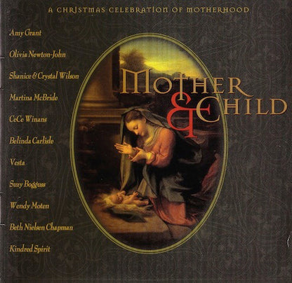 Various : Mother & Child (A Christmas Celebration Of Motherhood) (CD, Comp)