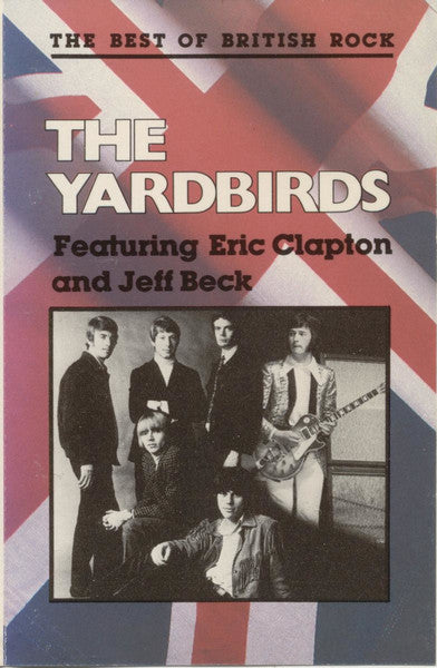 The Yardbirds : The Best Of British Rock (Cass, Comp)