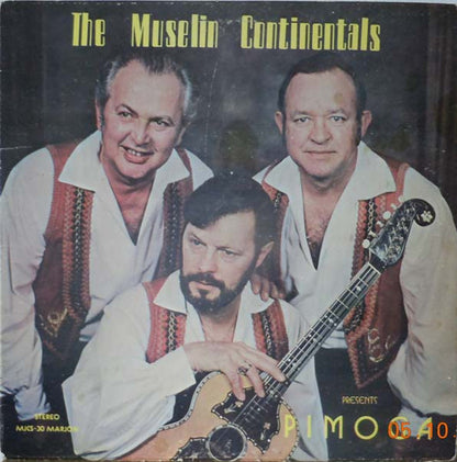 The Muselin Continentals : Pimoga (LP, Album)