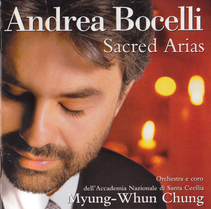Andrea Bocelli, Orchestra* E Coro dell'Accademia Nazionale di Santa Cecilia, Myung-Whun Chung : Sacred Arias (CD, Album)