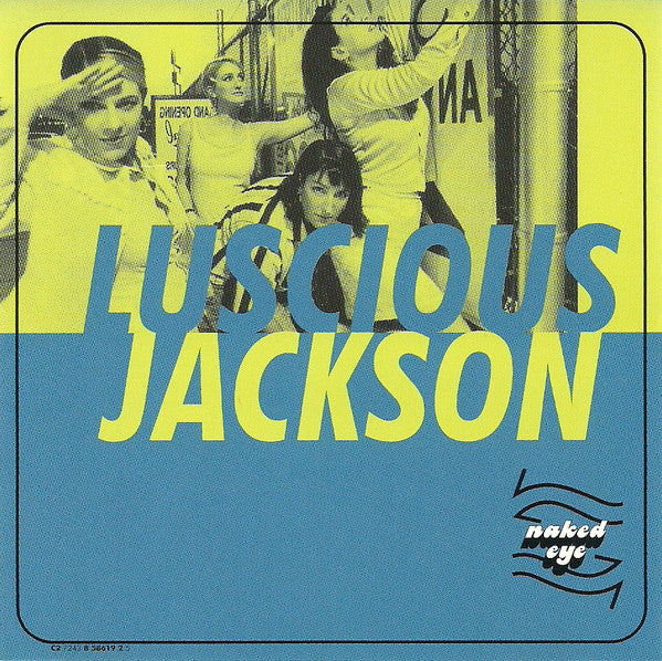 Luscious Jackson : Naked Eye (CD, Single)