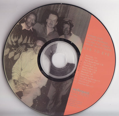 Ronnie Earl, Pinetop Perkins, Calvin "Fuzz" Jones*, Willie "Big Eyes" Smith* : Eye To Eye (CD, Album)