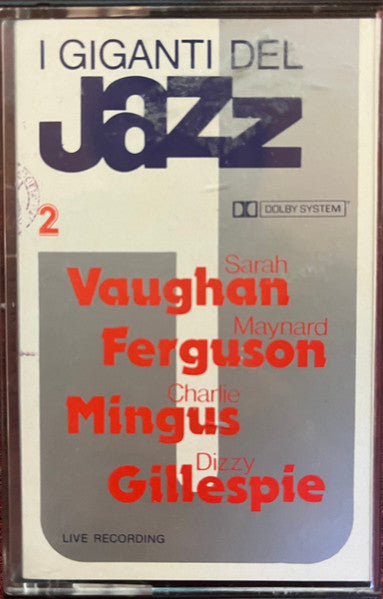 Sarah Vaughan, Miles Davis, Charles Mingus, Dizzy Gillespie : I Giganti Del Jazz / Giants Of Jazz Vol. 2 (Cass, Comp, Promo, Dol)