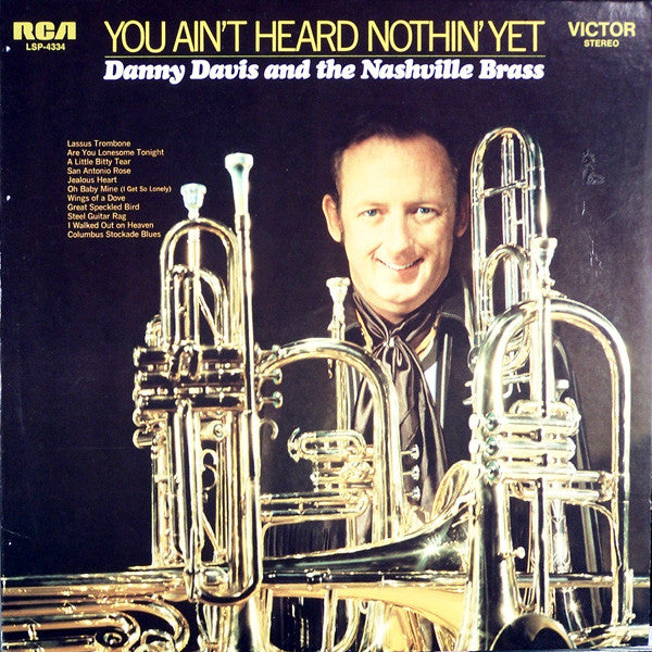 Danny Davis & The Nashville Brass : You Ain't Heard Nothin' Yet (LP, Album)