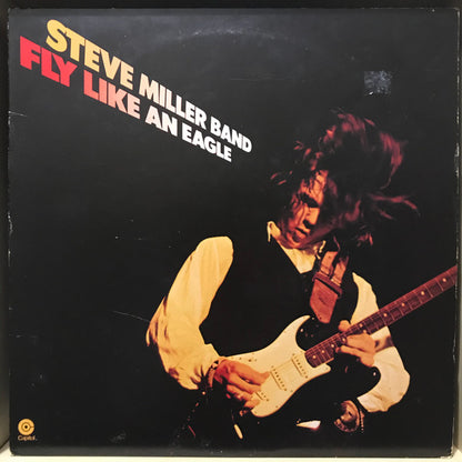 Steve Miller Band : Fly Like An Eagle (LP, Album, Club, Ind)