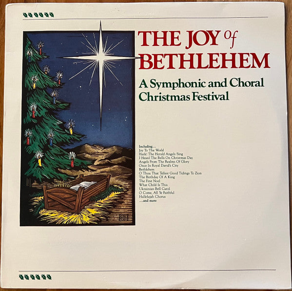 Various : The Joy of Bethlehem - A Symphonic and Choral Christmas Festival (LP, Album)
