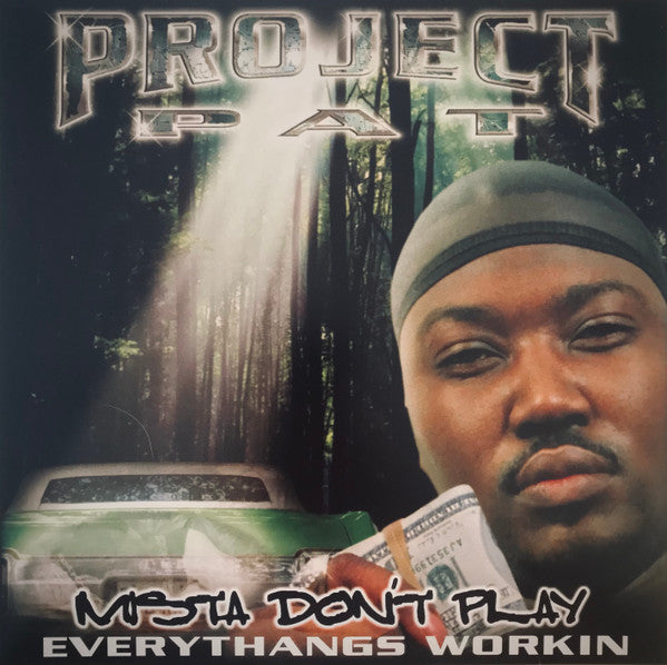 Buy Project Pat : Mista Don't Play (Everythangs Workin) (2xLP