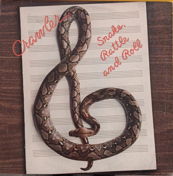 Crawler : Snake, Rattle And Roll (LP, Album)