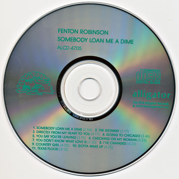 Fenton Robinson : Somebody Loan Me A Dime (CD, Album, RE)
