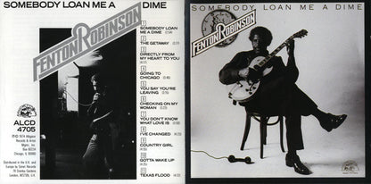 Fenton Robinson : Somebody Loan Me A Dime (CD, Album, RE)